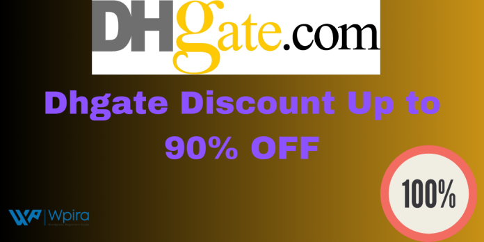 Dhgate Discount