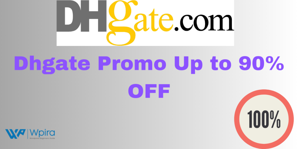 Dhgate promo Code