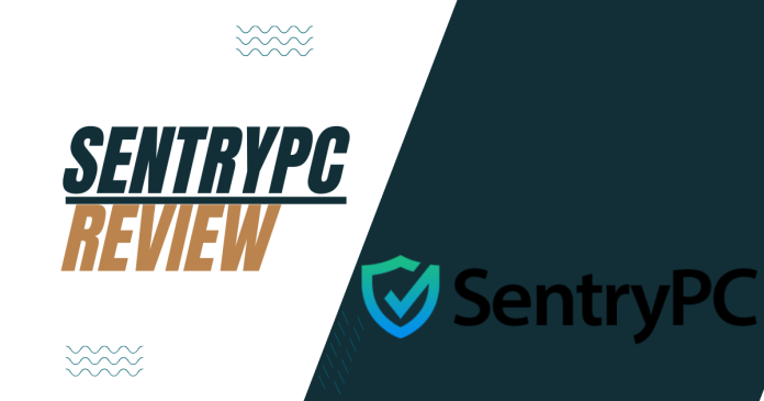 SentryPC Review: The Ultimate Monitoring Solution for Digital Security SentryPC Review